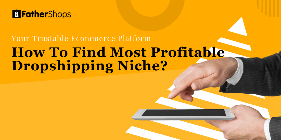 15 Most Profitable Dropshipping Niches In 2024