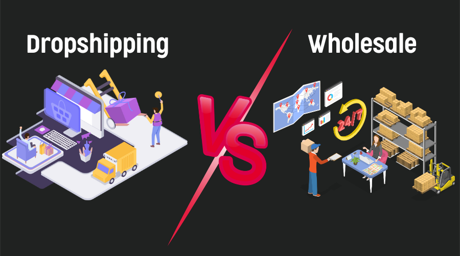 Dropshipping vs. Wholesale: How to Choose?(2024)