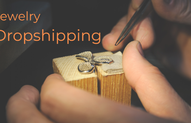 How to Start Dropshipping Jewelry Business?