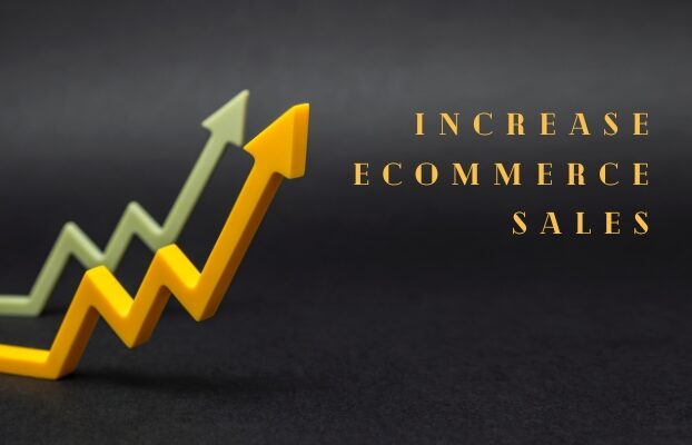 29 Best Strategies To Increase Ecommerce Sales