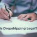 is dropshipping legal