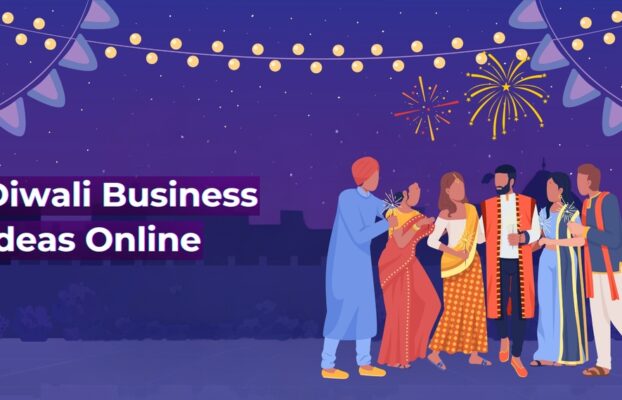 Most Profitable Diwali Business Ideas for E-commerce Success(2024)