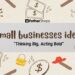small businesses idea