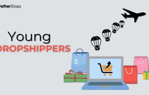 How Old Do You Have To Be To Start Dropshipping?